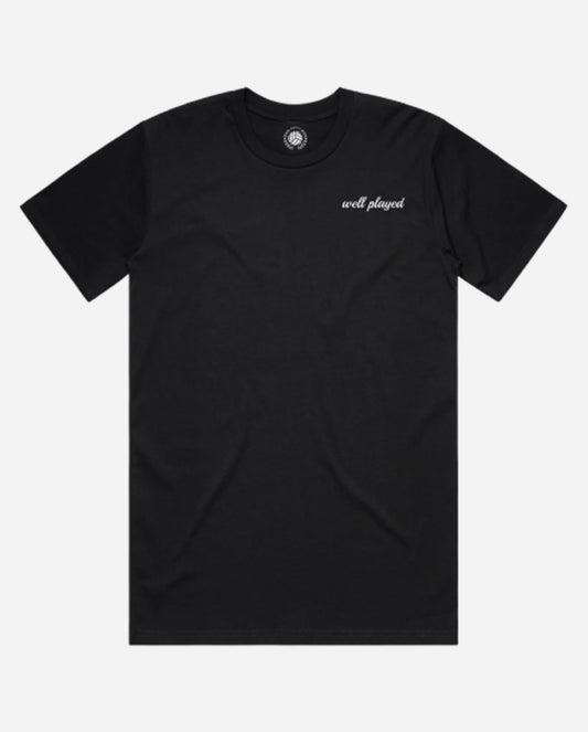 Well Played T-Shirt